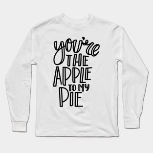 apple to my pie Long Sleeve T-Shirt